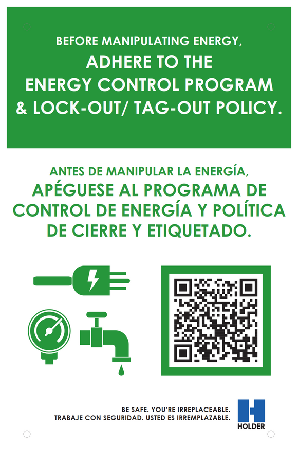 Before Manipulating Energy Adhere To The Energy Control Plan & Lock-Out/ Tag-Out Policy (Poster)