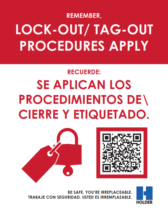 Remember, Lock-Out / Tag-Out Procedures Apply (Magnet)
