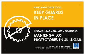 Hand And Power Tools. Keep Guards In Place.